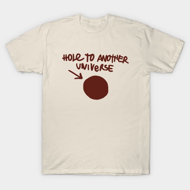 Life is Strange's Hole To Another Universe T-Shirt by HardTiny